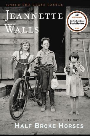 Half Broke Horses by Jeanette Walls